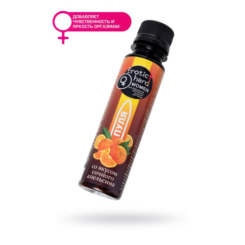 Биостимулирующий концентрат для женщин Erotic hard  Пуля  со вкусом сочного апельсина - 100 мл.